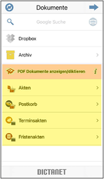 aktive Ordner Akten, Postkorb, Termins- und Fristakten in der DictaNet App